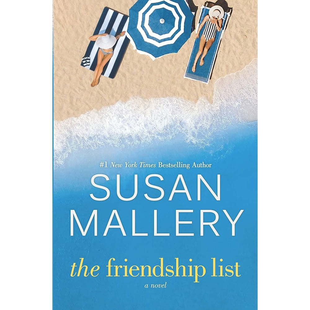 The Friendship List by Susan Mallery Book